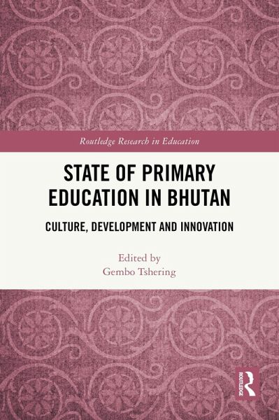 State of Primary Education in Bhutan (eBook, PDF)