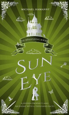Cover Sun Eye - The Whispering Books (eBook, ePUB)