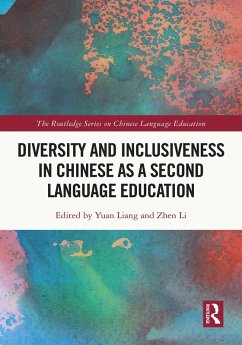 Diversity and Inclusiveness in Chinese as a Second Language Education (eBook, PDF)