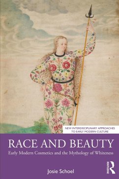 Race and Beauty (eBook, ePUB) - Schoel, Josie