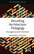 Recoding Architecture Pedagogy (eBook,... - Bild 1