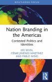 Nation Branding in the Americas (eBook, ePUB) Nation Branding in the Americas (eBook, ePUB)