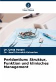 Peridontium: Struktur, Funktion und klinisches Management Peridontium: Struktur, Funktion und klinisches Management