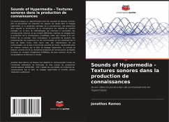 Cover Sounds of Hypermedia - Textures sonores dans la production de connaissances