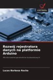 Rozwój rejestratora danych na platformie Arduino