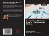Peridontium: Struktura, funkcja i post¿powanie kliniczne Peridontium: Struktura, funkcja i post¿powanie kliniczne
