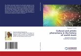 Cultural and artistic phenomena in the history of world music Cultural and artistic phenomena in the history of world music