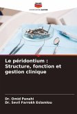 Le péridontium : Structure, fonction et gestion clinique Le péridontium : Structure, fonction et gestion clinique