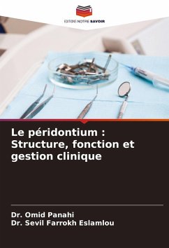 Cover Le péridontium : Structure, fonction et gestion clinique