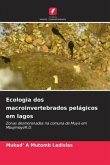 Ecologia dos macroinvertebrados pelágicos em lagos Ecologia dos macroinvertebrados pelágicos em lagos