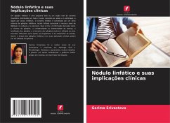 Nódulo linfático e suas implicações clínicas - Srivastava, Garima