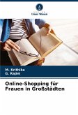 Online-Shopping für Frauen in Großstädten Online-Shopping für Frauen in Großstädten