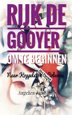RIJK DE GOOYER - OM TE BEGINNEN RIJK DE GOOYER - OM TE BEGINNEN