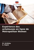 Expérience des acheteuses en ligne de Metropolitan Women Expérience des acheteuses en ligne de Metropolitan Women