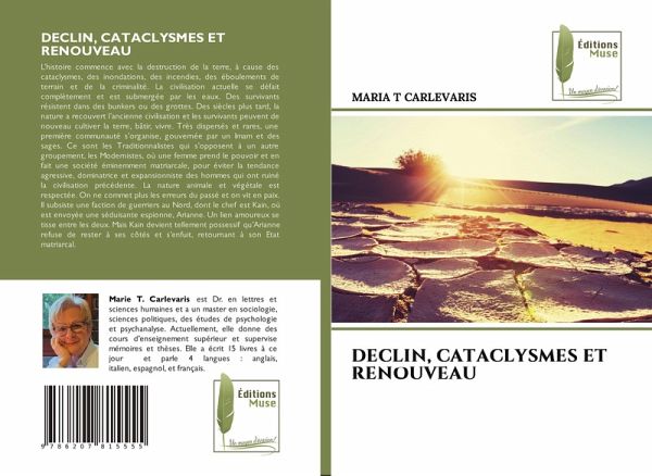 Declin, Cataclysmes Et Renouveau