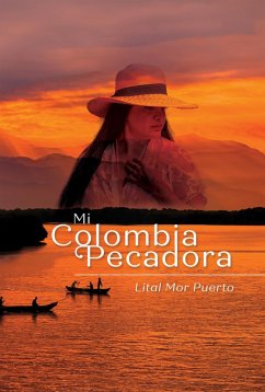 Cover Mi Colombia Pecadora (eBook, ePUB)