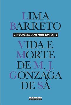 Cover VIDA E MORTE DE M. J. GONZAGA DE SÁ (eBook, ePUB)