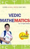 Vedic Mathematics: Learn School Maths Easy Way-1 (Students Books, #1) (eBook, ePUB)