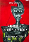 Crónicas de un alma rota (eBook, ePUB) Crónicas de un alma rota (eBook, ePUB)
