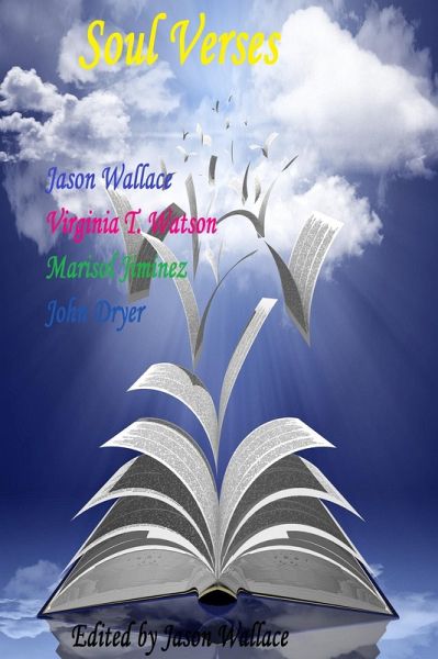 Soul Verses (Poetry, #73) (eBook, ePUB) Soul Verses (Poetry, #73) (eBook, ePUB)