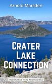 Crater Lake Connection (National Park Hiking Adventure, #7) (eBook, ePUB)