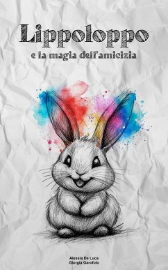 Cover Lippoloppo e la magia dell'amicizia (eBook, ePUB)