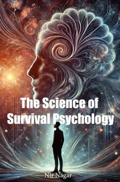 Cover The Science of Survival Psychology (eBook, ePUB)