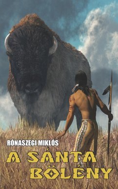 Cover A Sánta Bölény (eBook, ePUB)