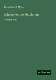 Schauspiele des Mittelalters Schauspiele des Mittelalters