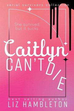 Cover Caitlyn Can't Die