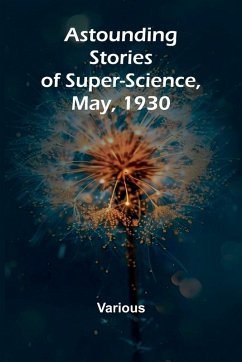 Cover Astounding Stories of Super-Science, May, 1930