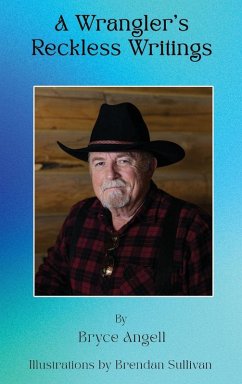 Cover A Wrangler's Reckless Writings