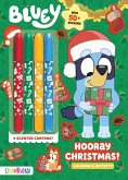 Bluey Colortivity: Hooray Christmas! Bluey Colortivity: Hooray Christmas!
