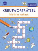 Kreuzworträtsel. Ich lerne rechnen (2. Klasse) Kreuzworträtsel. Ich lerne rechnen (2. Klasse)