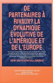 De partenaires à rivaux? De partenaires à rivaux?