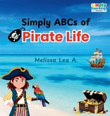 Simply ABCs of Pirate Life Simply ABCs of Pirate Life