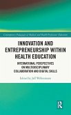 Innovation and Entrepreneurship within Health Education