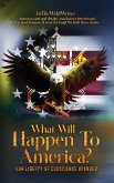 What Will Happen To America?