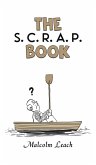 The S. C. R. A. P. Book