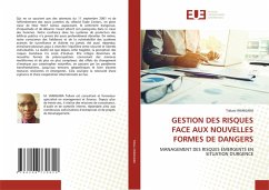 Cover GESTION DES RISQUES FACE AUX NOUVELLES FORMES DE DANGERS