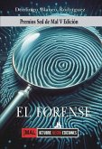 FORENSE, EL FORENSE, EL