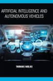 Artificial Intelligence and Autonomous Vehicles