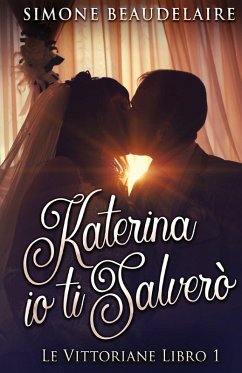 Katerina io ti salverò - Beaudelaire, Simone Katerina io ti salverò - Beaudelaire, Simone