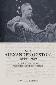 Cover Sir Alexander Ogston, 1844-1929