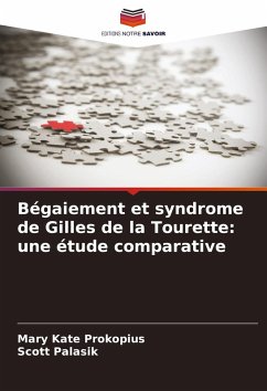 Cover Bégaiement et syndrome de Gilles de la Tourette: une étude comparative