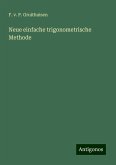 Neue einfache trigonometrische Methode Neue einfache trigonometrische Methode