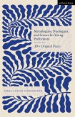 Monologues, Duologues and Scenes for Young Performers Monologues, Duologues and Scenes for Young Performers