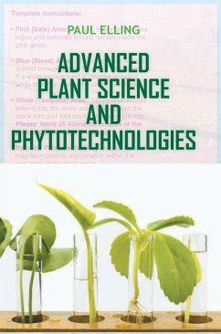 Advanced Plant Science and Phytotechnologies - Elling, Paul