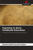 Teaching in Early Childhood Education