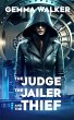The Judge, the Jailer and the Thief - Bild 1